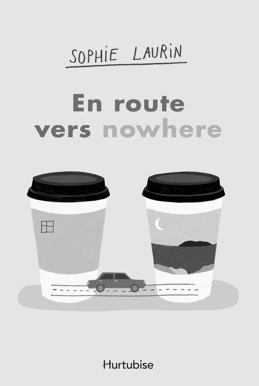 En route vers nowhere - Sophie Laurin.jpg