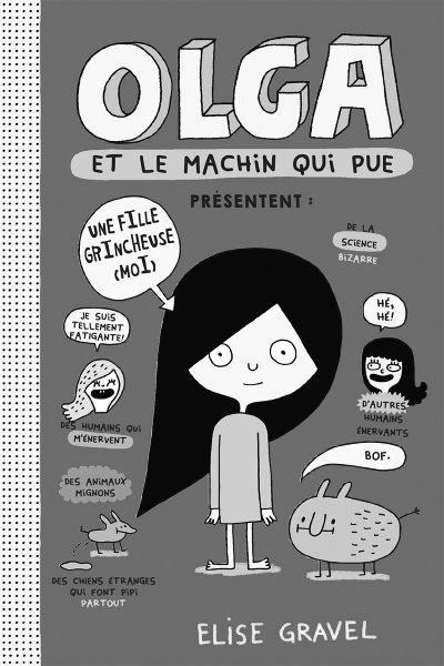 Olga et le machin qui pue - Élise Gravel.jpg